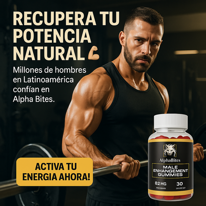 🔥AlphaBites: potencia, energía y confianza en cada gummy 💪🍬