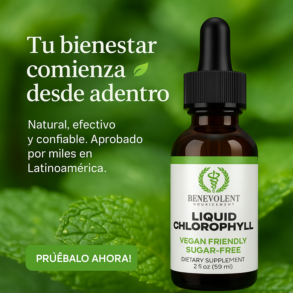 🌱 Clorofila Líquida Benevolent Nourishment ⚡ — Energía pura, digestión ligera y piel radiante 🌿