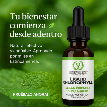 🌱 Clorofila Líquida Benevolent Nourishment ⚡ — Energía pura, digestión ligera y piel radiante 🌿