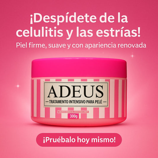 ADEUS 💚 Tratamiento Corporal Completo Anti Estrías y Celulitis👋