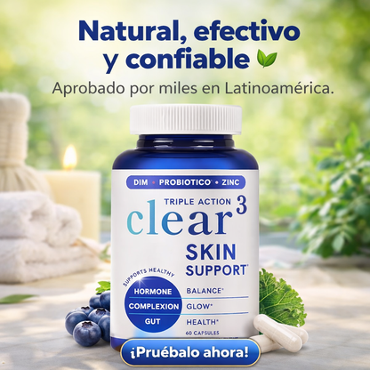 Clear³ Skin Support ✨ DIM + Probióticos + Zinc 💊 Equilibrio Hormonal & Piel Radiante 🌿